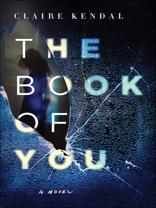 Title details for The Book of You by Claire Kendal - Available